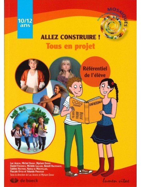 Allez construire ! Référentiel de l'élève (10-12 ans)