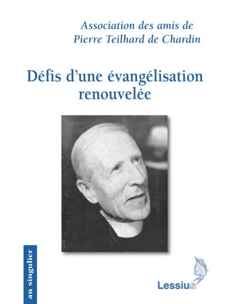 Défis d'une évangélisation renouvelée