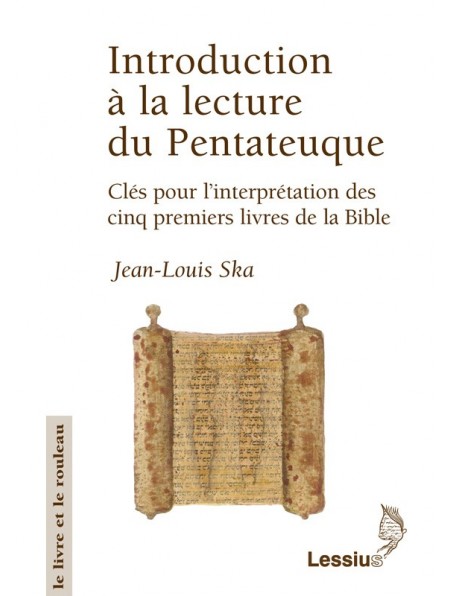 Introduction à la lecture du Pentateuque