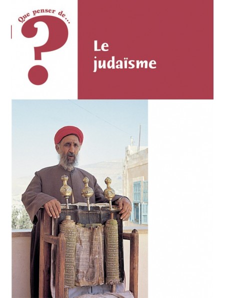 Judaïsme (Le)