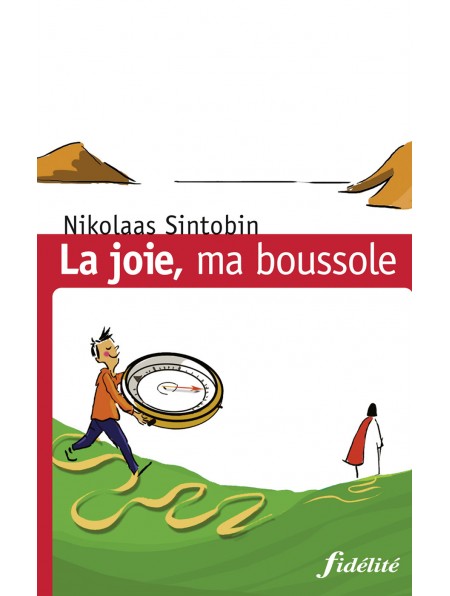 La joie, ma boussole