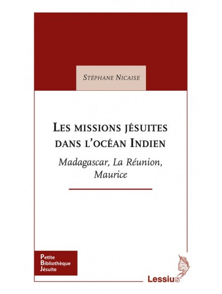 Les missions jésuites dans l'océan Indien