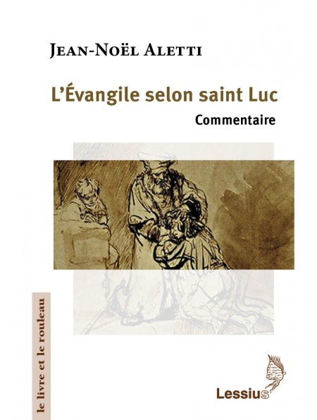 L’Évangile selon saint Luc