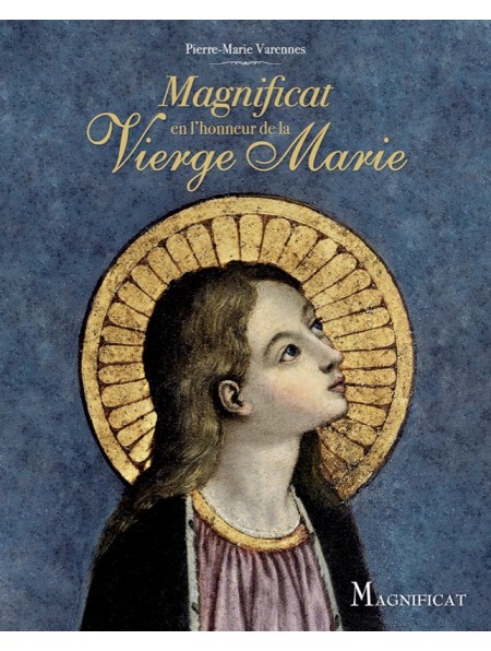 Magnificat en l'honneur de la Vierge Marie