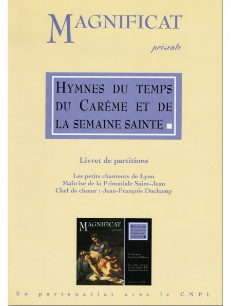 Partitions des hymnes du temps du Carême et de la Semaine sainte