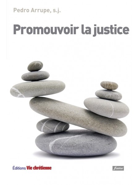 Promouvoir la justice