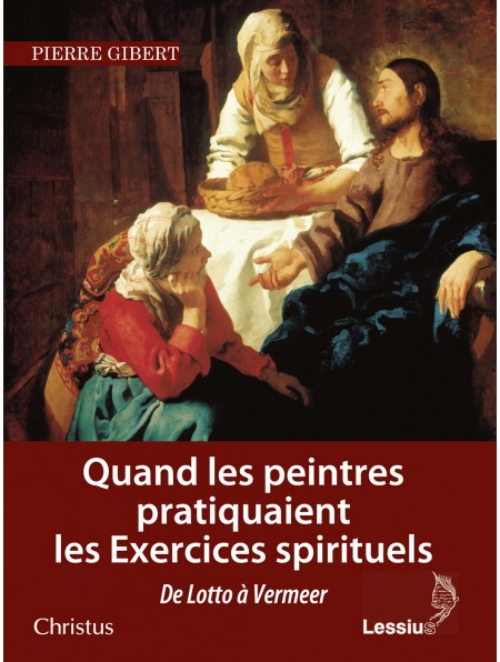 Quand les peintres pratiquaient les Exercices spirituels