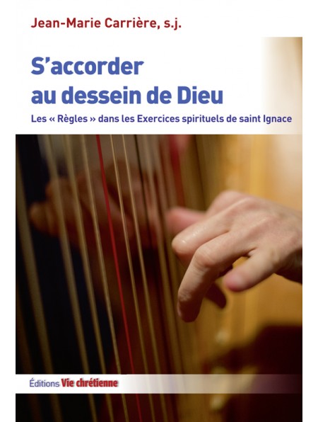 S'accorder au dessein de Dieu