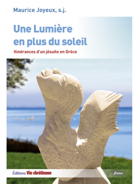 Une Lumière en plus du soleil