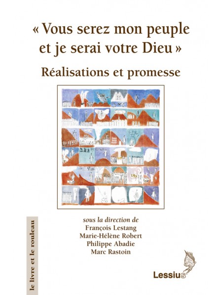 "Vous serez mon peuple et je serai votre Dieu"